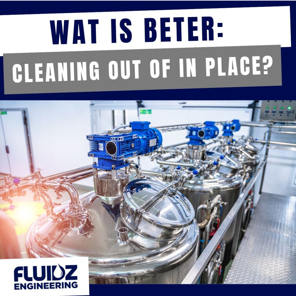 Wat is beter: cleaning in place of cleaning out of place?