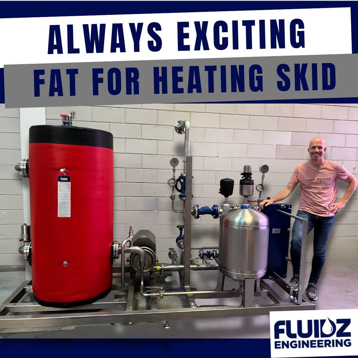 Fat for a heating skid